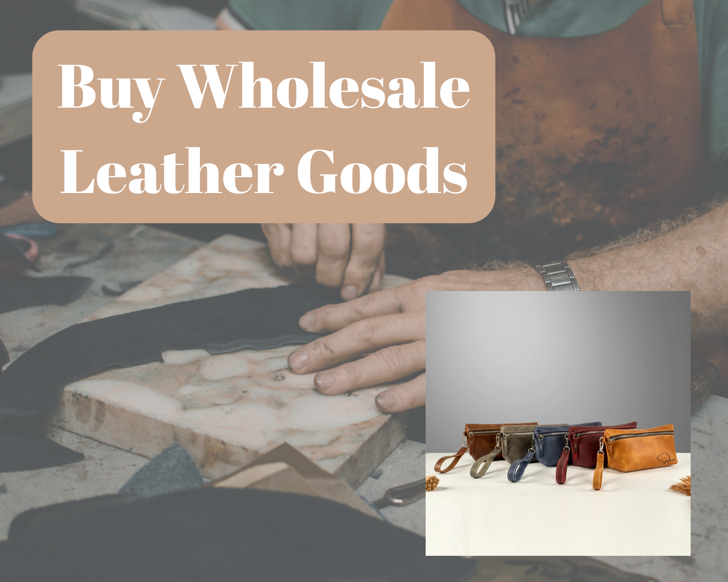 The Best Places to Buy Wholesale Leather Goods in Florida 1 1 2